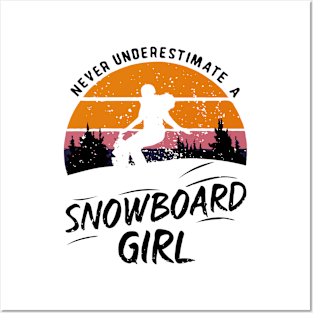 Never Underestimate A Snowboard Girl, Funny Girl Posters and Art